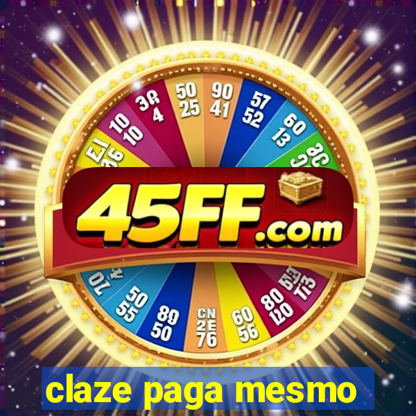 claze paga mesmo